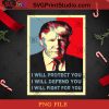 Trump I Will Fight For You PNG, Noel PNG, Merry Christmas PNG, Donald Trump PNG, President PNG, America PNG, Vote PNG Digital Download
