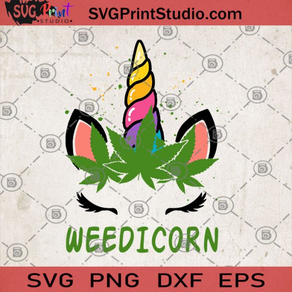 Download Weedicorn Svg Unicorn Svg 420 Svg Cannabis Svg Svg Print Studio