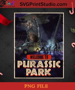 Welcome To Purassic Park PNG, Christmas PNG, Noel PNG, Merry Christmas PNG, Jurassic Park PNG, Cat PNG, Movie PNG Digital Download