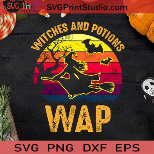 Witches And Potions Wap SVG, Halloween SVG, Witches SVG, Bat SVG, Cricut Digital Download, Instant Download
