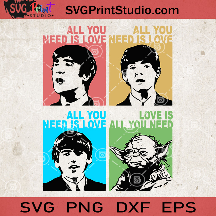 Download All I Need Is Love Svg The Beatle Svg Yoda Is Love Svg Baby Yoda Svg Svg Print Studio