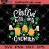 Chillin'n With My Gnomies Patrick Day SVG, St.Patrick's Day SVG, Gnome SVG, Buffalo Plaid SVG, Digital Download Instant Download Tshirt Design