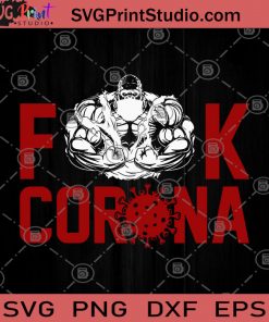 Fuck Corona Gorilla Coronavirus 2020 SVG, Gorilla Always Be Yourself SVG, Animals SVG, Gorilla SVG, Coronavirus 2020 SVG