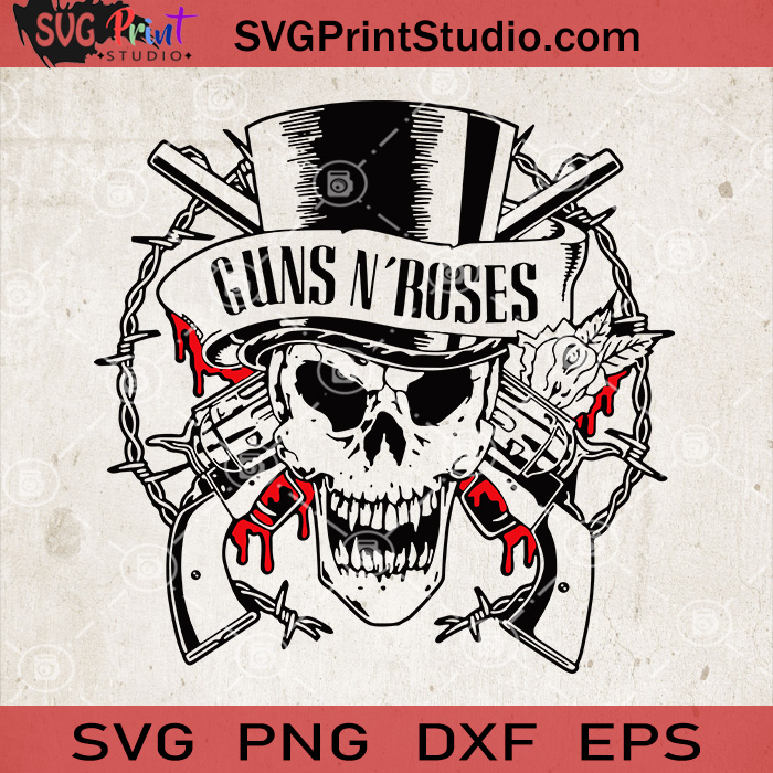 Download Guns N Roses Svg Guns N Roses Skull Svg Music Band Svg Svg Print Studio
