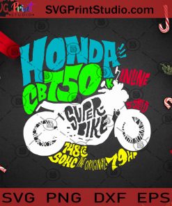 Honda Cb 750k In Line Speed Super Bike SVG, Christmas SVG, Noel SVG, Merry Christmas SVG, Honda SVG, Motobike SVG, Cb 750 SVG Cricut Digital Download, Instant Download