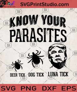 Know Your Parasites Deer Tick Dog Tick Luna Tick SVG, Deer Tick SVG, Dog Tick SVG, Luna Tick SVG