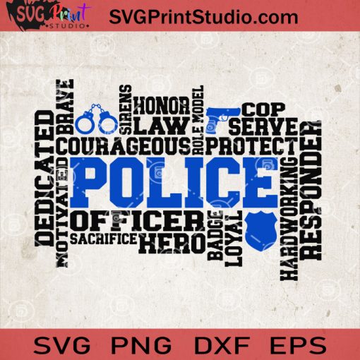 Police Mom SVG, Police Officer SVG, Police Is A Hero SVG, Police Quotes SVG