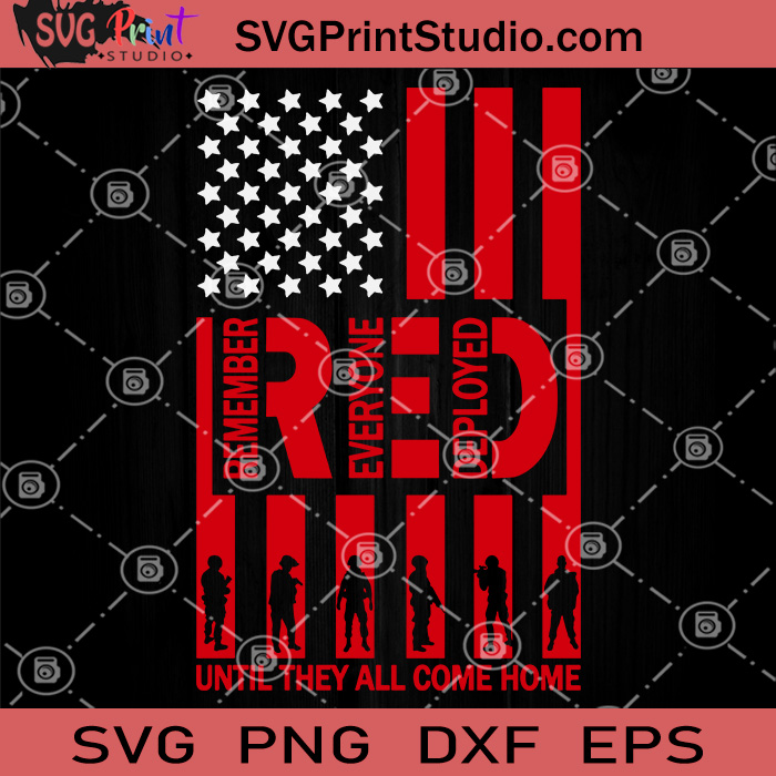 Download Art Collectibles Clip Art Army Military Wife Veterans Day Svg Remember Everyone Deployed Svg American Flag Silhouette Png Eps Dxf Vinyl Cut Digital Files Red Svg