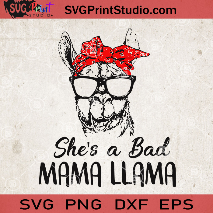 Free Mama Llama Svg 365 SVG PNG EPS DXF File