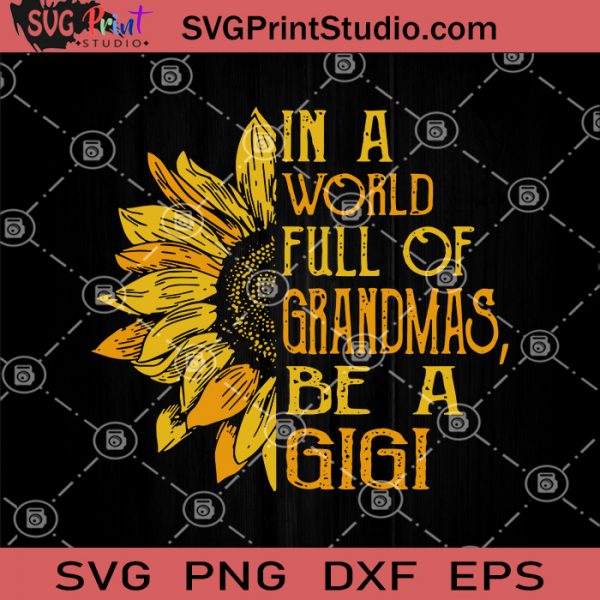 Free Free 308 Sunflower Gigi Svg SVG PNG EPS DXF File