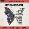 Butterfly November Girl SVG, Butterfly Girl SVG, Hippie SVG EPS DXF PNG Cricut File Instant Download