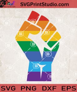 Pride Fist SVG, Fist SVG, Black Lives Matter SVG, LGBT SVG EPS DXF PNG Cricut File Instant Download