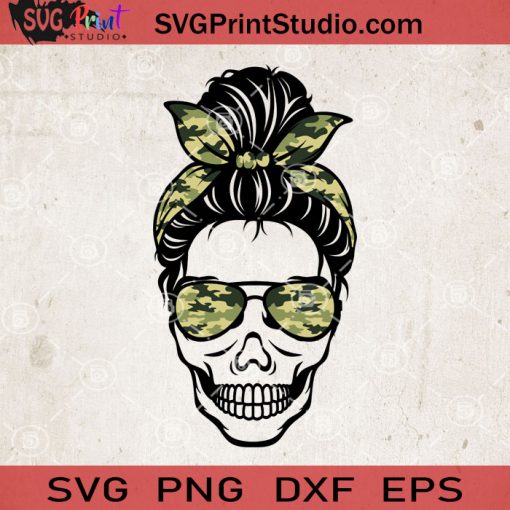 Messy Bun Svg Army SVG, Momlife SVG, Happy Mother's Day SVG EPS DXF PNG Cricut File Instant Download