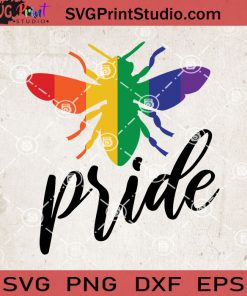 Pride Bee Pride SVG, Bee SVG, LGBT SVG EPS DXF PNG Cricut File Instant Download