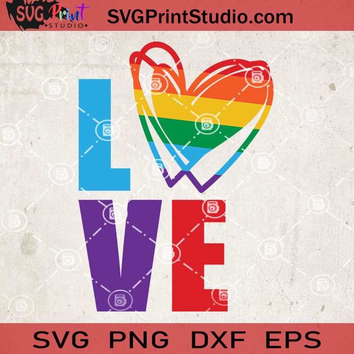 Pride Love Heart SVG, Heart SVG, LGBT SVG EPS DXF PNG Cricut File ...