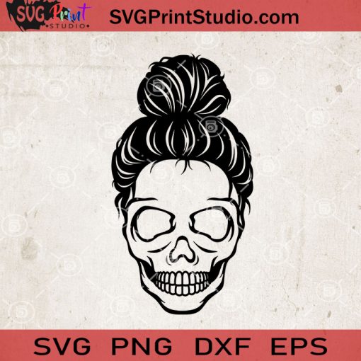 Skeleton Svg Bundle Momlife SVG, Momlife SVG, Happy Mother's Day SVG EPS DXF PNG Cricut File Instant Download