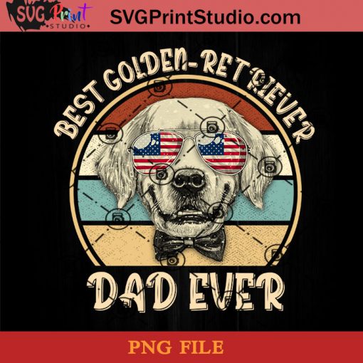 Dad Ever Golden-Retriever PNG, Happy Fathers Day PNG, Father PNG, Dad PNG Instant Download