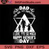 Dad You Are My Superhero I Love You So Much SVG, My Hero SVG, Father SVG, Happy Father's Day SVG, Dad SVG EPS DXF PNG Cricut File Instant Download