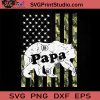 Fathers Day Papa Bear Camouflage SVG, Bear Dad SVG, Happy Father's Day SVG, Dad SVG EPS DXF PNG Cricut File Instant Download