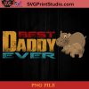 Hippo Best Dad Ever PNG, Hippo PNG, Happy Father's Day PNG, Daughter PNG Instant Download