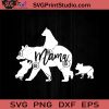 Mama Bear 3 Baby Bear SVG, Happy Mother's Day SVG, Mama Bear SVG, Mom SVG, Mama SVG EPS DXF PNG Cricut File Instant Download