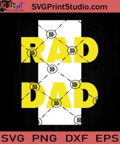 Rad DAD SVG, Father SVG, Happy Father's Day SVG, Dad SVG EPS DXF PNG Cricut File Instant Download
