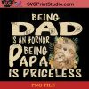 Sloth Being dad Is An Hornor Being Papa Is Priceless PNG, Sloth PNG, Happy Father's Day PNG, Daughter PNG Instant Download