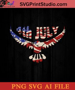 4th July Eagle SVG, 4th of July SVG, America SVG PNG AI Cricut File Instant Download