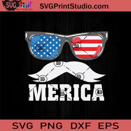 4th Of July Merica Mustache SVG, 4th Of July SVG, Independence Day SVG EPS DXF PNG Cricut File Instant Download