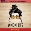 Classy Mom Life With Leopard Pattern Shades Cool Messy PNG, Happy Mother's Day PNG, Leopard PNG, Momlife PNG Instant Download