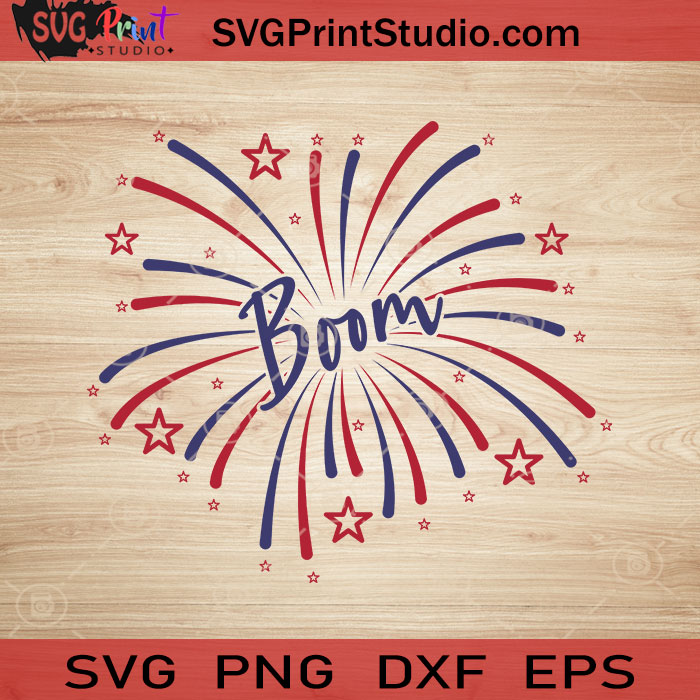 Firework SVG, 4th of July SVG, America SVG EPS DXF PNG Cricut File