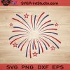 Firework SVG, 4th of July SVG, America SVG EPS DXF PNG Cricut File Instant Download