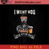 I Want You To Beer Me SVG, 4th of July SVG, America SVG PNG AI Cricut File Instant Download