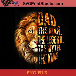 Free Free 247 Lion Husband Daddy Protector Hero Svg SVG PNG EPS DXF File