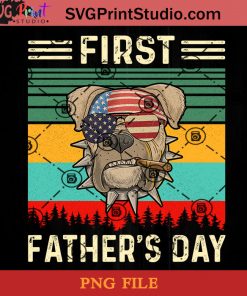 Pitbull Dad First Father's Day PNG, Pitbull PNG, Happy Father's Day PNG, Daughter PNG, Dad PNG Instant Download