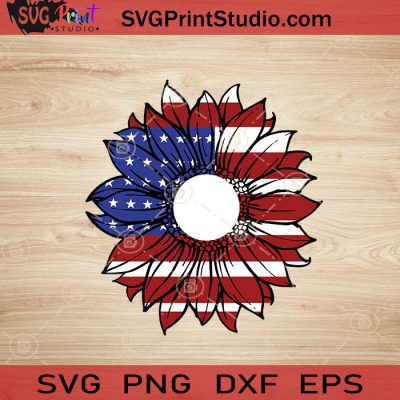 Sunflower Us Flag SVG, 4th of July SVG, America SVG EPS DXF PNG Cricut ...