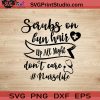 Scrubs On Bun Hair Up All Night Don't Care SVG, Nurse SVG, Nurse Life SVG EPS DXF PNG Cricut File Instant Download