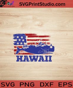 USA Animal Whale Hawaii SVG, 4th of July SVG, America SVG EPS DXF PNG Cricut File Instant Download