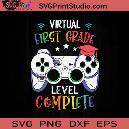 Virtual 1st Grade Level Complete SVG, Back To School SVG, School SVG EPS DXF PNG Cricut File Instant Download