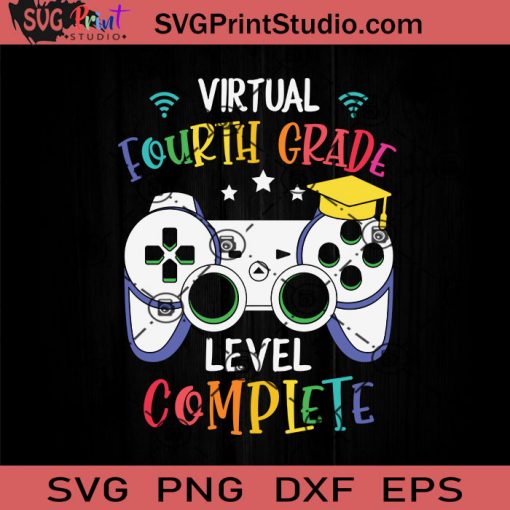 Virtual 4th Grade Level Complete SVG, Back To School SVG, School SVG EPS DXF PNG Cricut File Instant Download