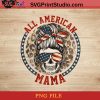 Womens All American Mama Leopard Messy Bun Mom 4th Of July PNG, Happy Mother's Day PNG, Leopard PNG, Momlife PNG Instant Download