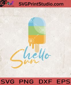 Hello Sun SVG, Summer SVG, Sun SVG, Beach SVG EPS DXF PNG Cricut File Instant Download