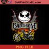 Bad To The Bone PNG, Happy Halloween PNG, Jack Skellingtons PNG, Skellingtons Instant Download