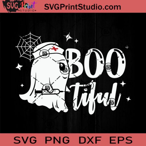 Bootiful Boo Nurse Funny Halloween SVG, Boo Crew SVG, Happy Halloween SVG EPS DXF PNG Cricut File Instant Download