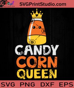 Candy Corn Queen Crown Cute SVG, Candy Corn SVG, Happy Halloween SVG EPS DXF PNG Cricut File Instant Download