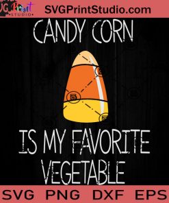 Candy Corn is My Favorite SVG, Candy Corn SVG, Happy Halloween SVG EPS DXF PNG Cricut File Instant Download