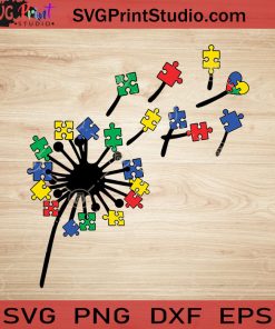 Dandelions Autism Puzzles Colorful SVG, Autism SVG, Awareness SVG EPS DXF PNG Cricut File Instant Download