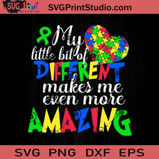 Different Makes Me Amazing Autism SVG, Autism SVG, Awareness SVG EPS DXF PNG Cricut File Instant Download