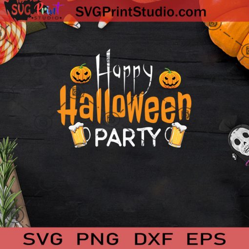 Happy Halloween Party SVG, Halloween Horror SVG, Happy Halloween SVG EPS DXF PNG Cricut File Instant Download
