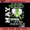 Is National Mental Health Awareness Month SVG, Warrior SVG, Cancer SVG EPS DXF PNG Cricut File Instant Download